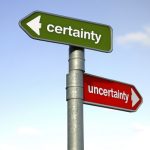 Certainty green arrow and Uncertainty red Signage